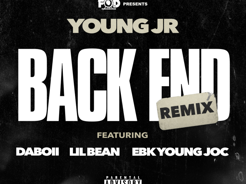 Back End (Remix) [feat. DaBoii, Lil Bean & EBK Young Joc] (Single)