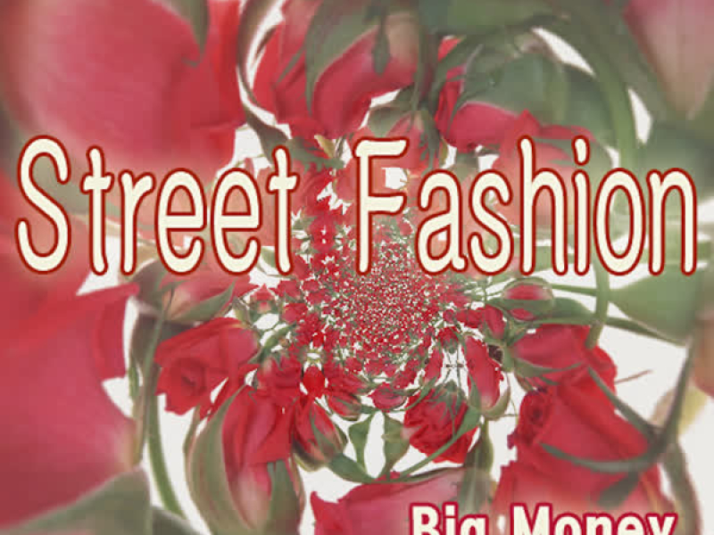 Street Fashion (Single)