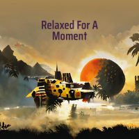 Relaxed for a Moment (Single)