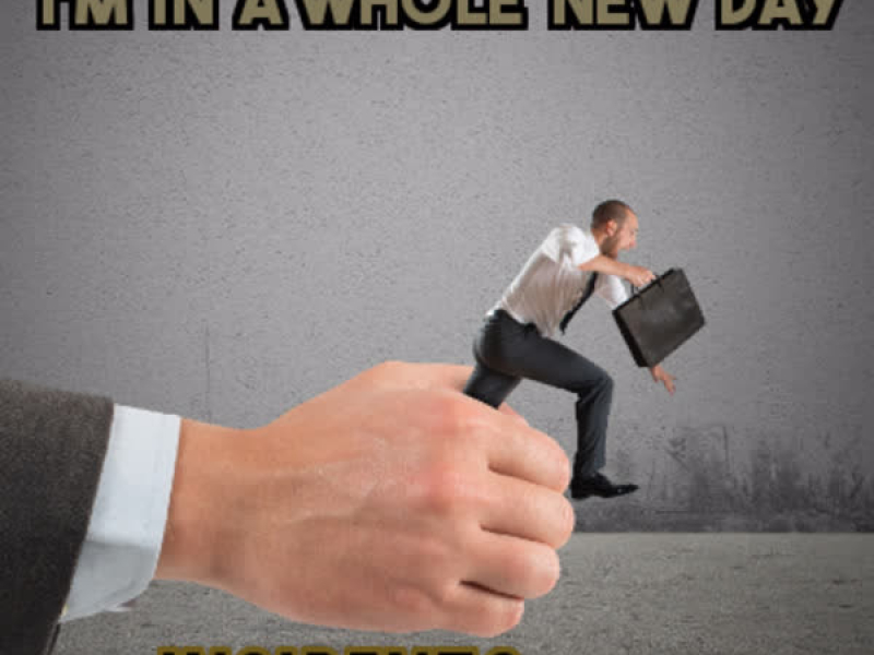 I'm in a Whole New Day (Single)