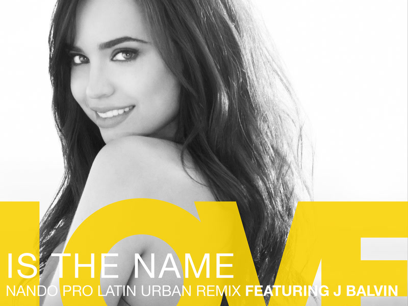 Love Is the Name (Nando Pro Latin Urban Remix) (Single)