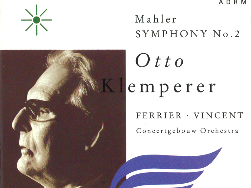 Mahler: Symphony No. 2 - 