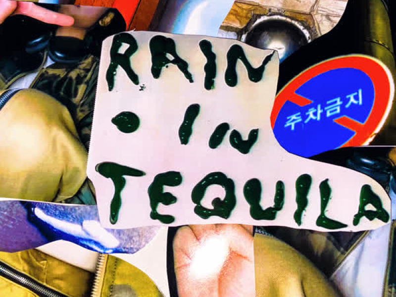 Rain In Tequila (EP)