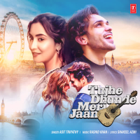 Tujhe Dhunde Meri Jaan (Single)