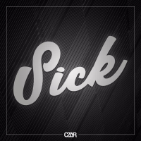 Sick (Deluxe Original Mix) (Single)