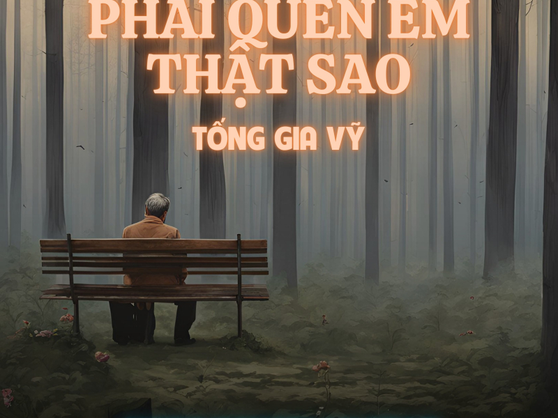 Phải Quên Em Thật Sao (Quiez Houselak Beat) (Single)