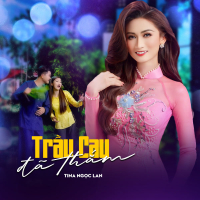 Trầu Cau Đã Thắm (Single)