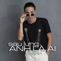 Sau Lưng Anh Là Ai (Single)