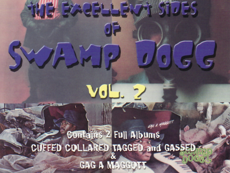 The Excellent Sides Of Swamp Dogg Vol 2