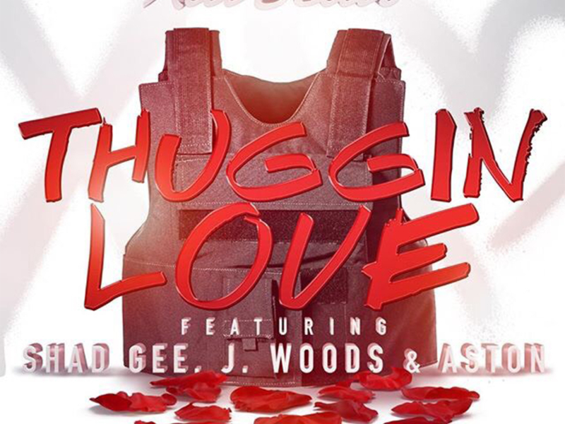 Thuggin Love (feat. Shad Gee, J. Woods & Lil Aston)