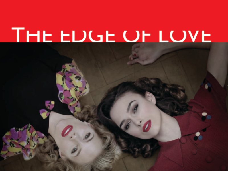 The Edge Of Love