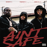 Ain't Safe (Single)