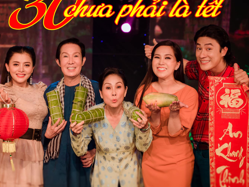 30 Chưa Phải Là Tết
