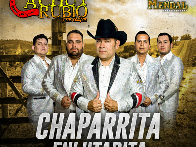 Chaparrita Enlutadita (Single)