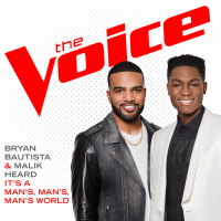 It’s A Man’s, Man’s, Man’s World (The Voice Performance) (Single)