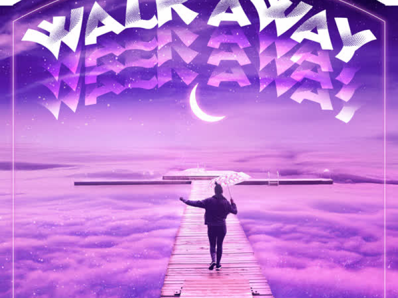 Walk Away (Single)
