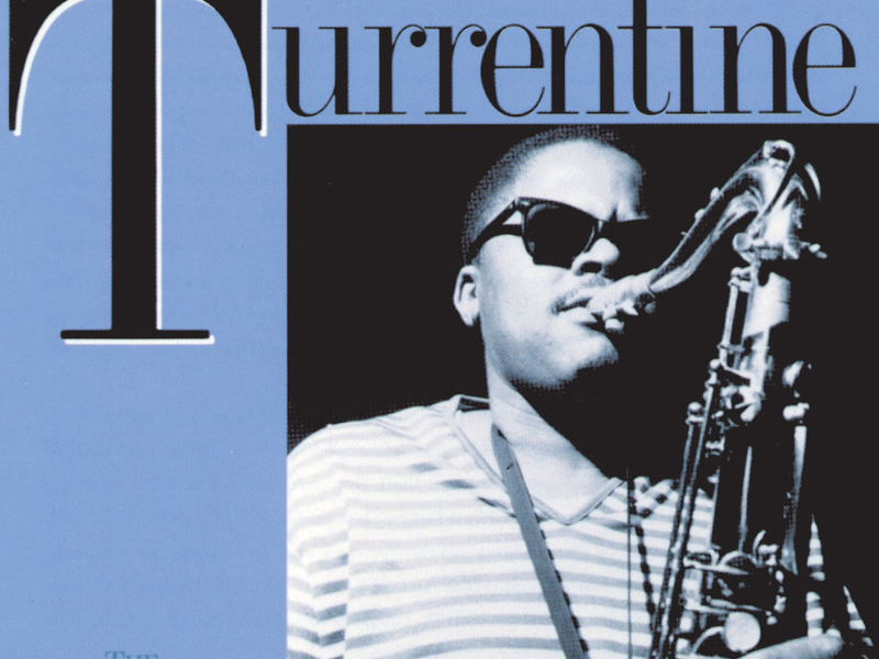 The Best Of Stanley Turrentine