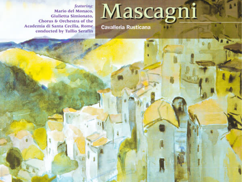 Mascagni: Cavalleria Rusticana