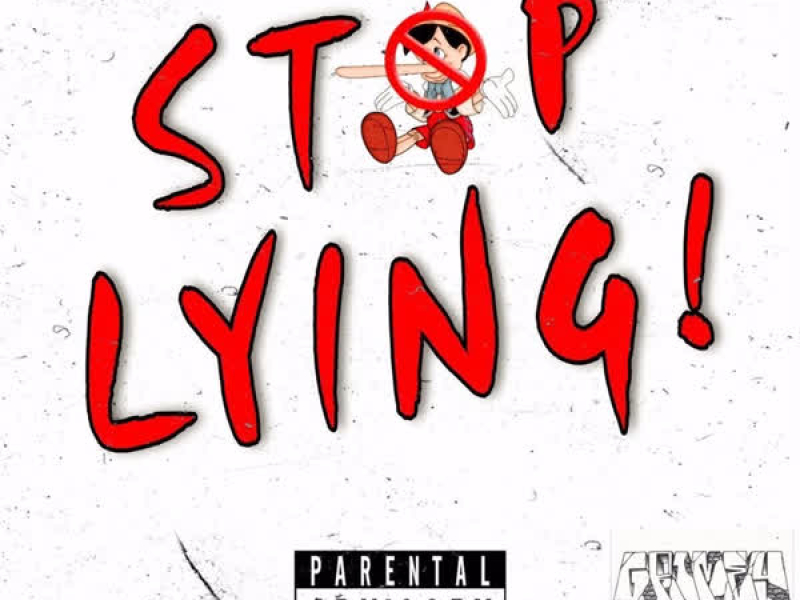 Stop Lying (Single)