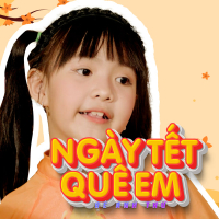 Ngày Tết Quê Em (Single)