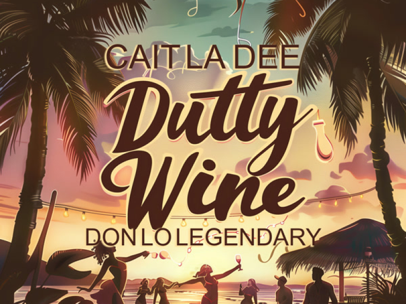 DUTTY WINE (Single)