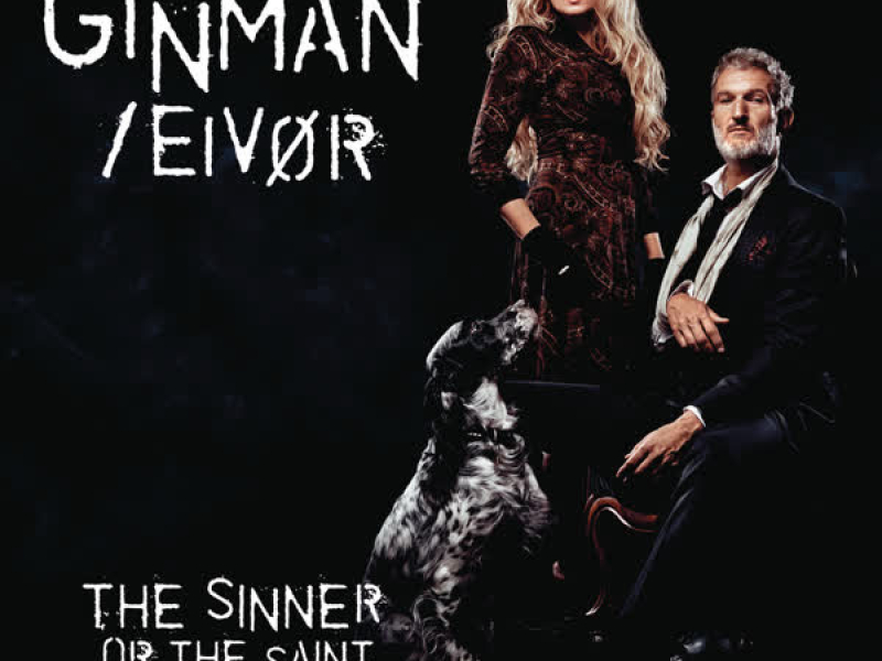 The Sinner Or The Saint (Single)