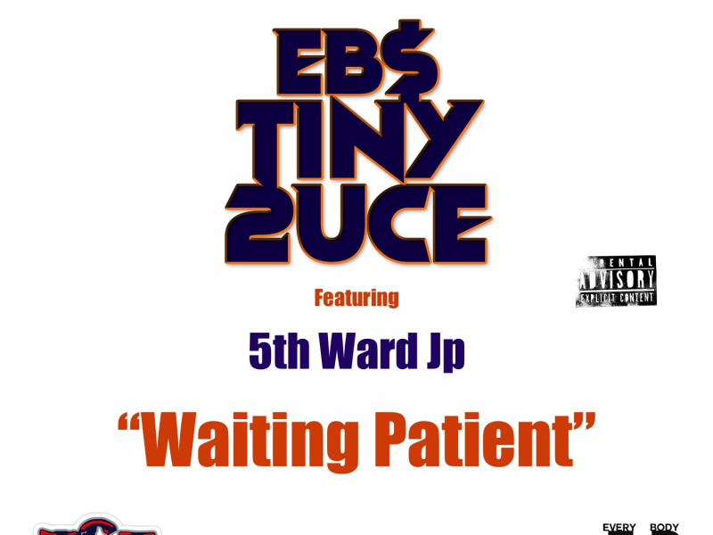 Waiting Patient (feat. 5th Ward JP)