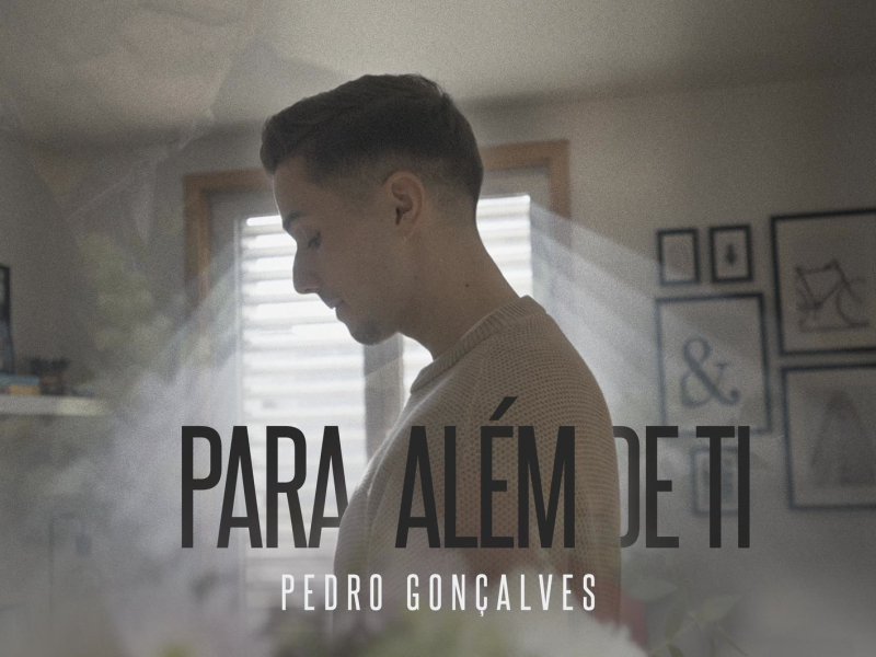 Para Além de Ti (Single)