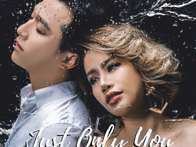 Just Only You (Single)