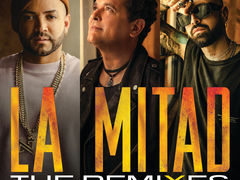 La Mitad (The Remixes) (Single)
