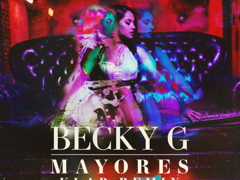 Mayores (KLAP Remix)