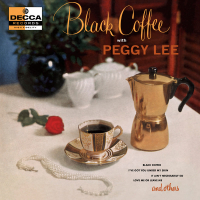 Black Coffee With Peggy Lee