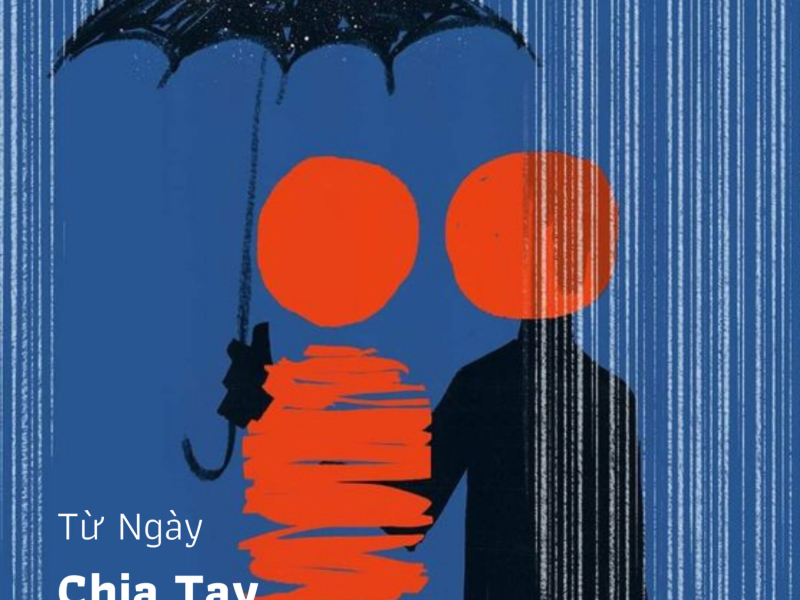 Từ Ngày Chia Tay (Single)