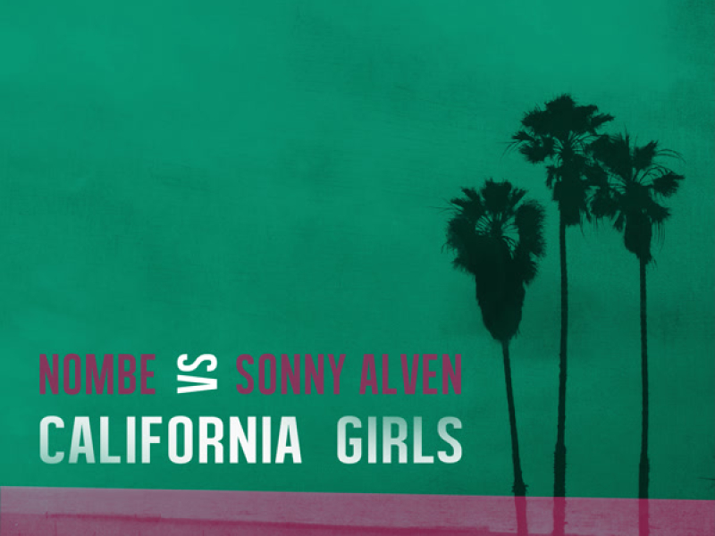 California Girls (Remix) (Single)