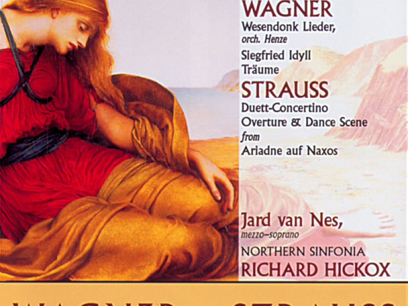 Strauss & Wagner: Vocal and Orchestral Works