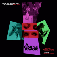 A Simple Favor (Original Motion Picture Score)