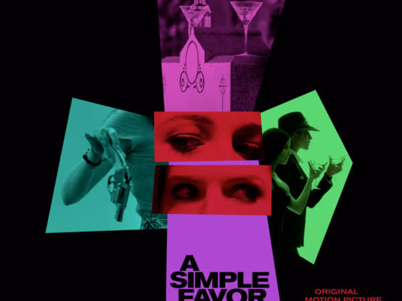 A Simple Favor (Original Motion Picture Score)