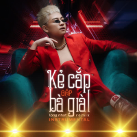 Kẻ Cắp Gặp Bà Già (Single)