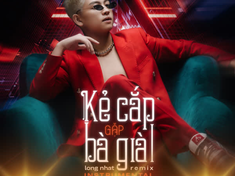 Kẻ Cắp Gặp Bà Già (Single)