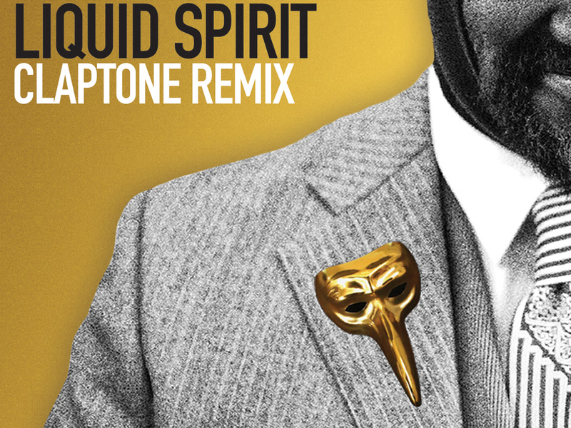 Liquid Spirit (Claptone Remix) (Single)