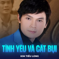 Tình Yêu Và Cát Bụi (Single)