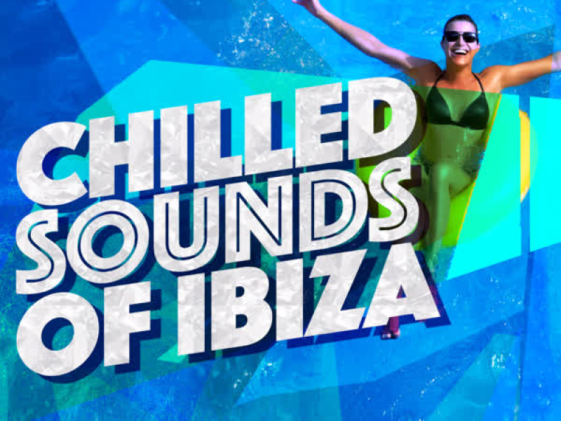 Chilled Sounds of Ibiza