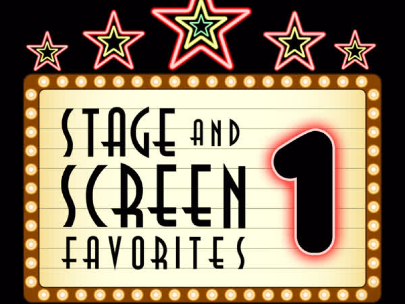 Stage and Screen Favorites, Vol. 1