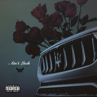 Ain't Luck (Single)