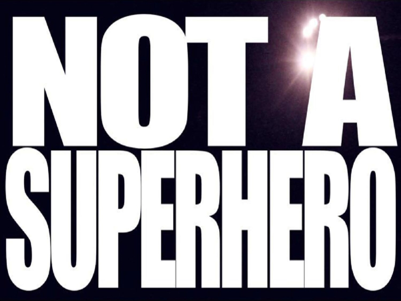 Not A Superhero (Single)