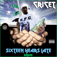 Sixteen Years Late (Deluxe Version)