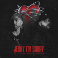 Jenny I’m Sorry (feat. Alex Gaskarth From All Time Low) (Single)