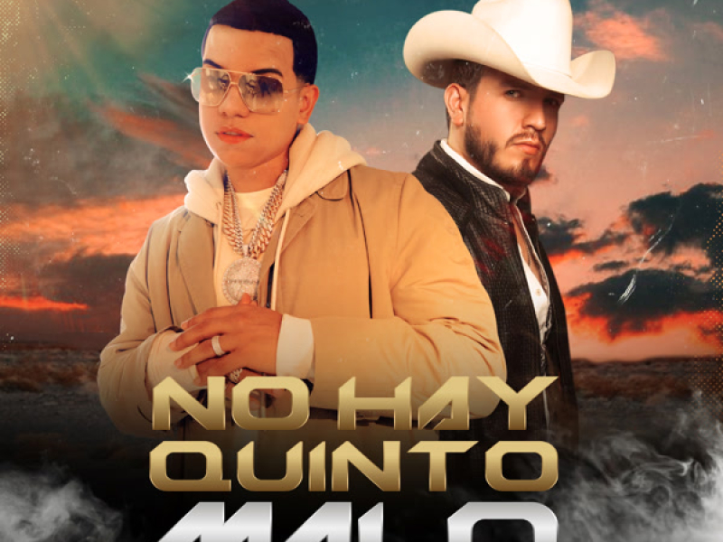 No Hay Quinto Malo (Single)