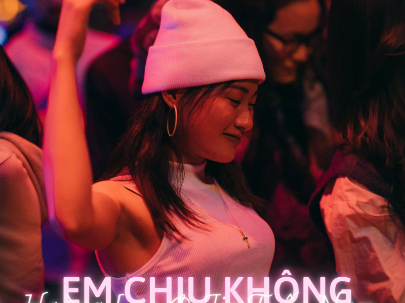 Em Chịu Không (Trọng Filo Remix) (Single)