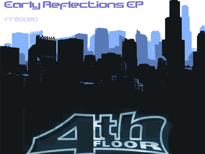 Early Reflections EP (Single)